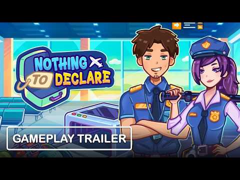 Nothing to Declare Gameplay Trailer / Portfolio